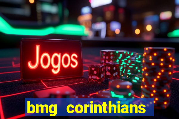 bmg corinthians menor de 18 anos